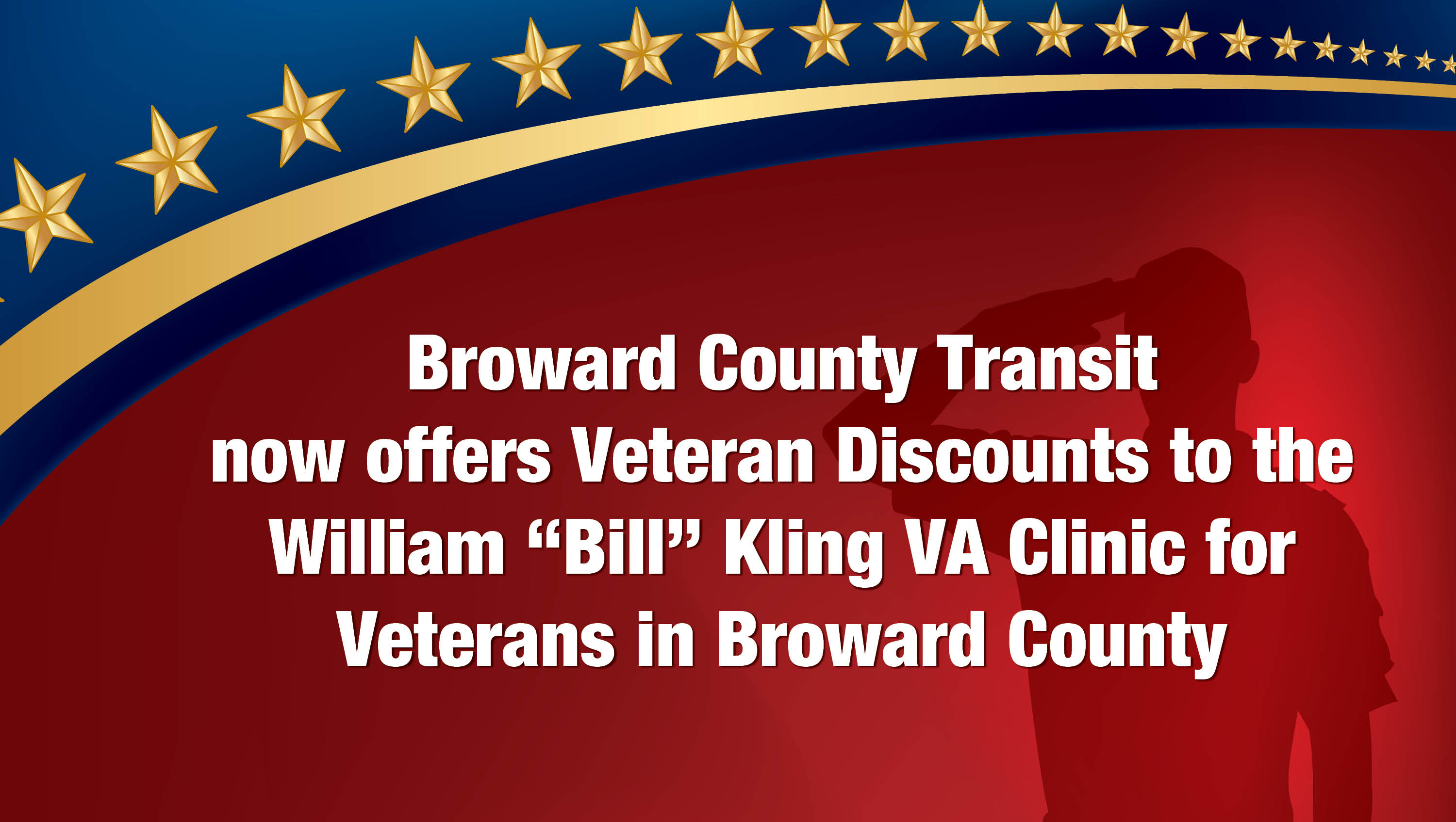 Broward County Transit now offers Veteran discounts to VA facilities